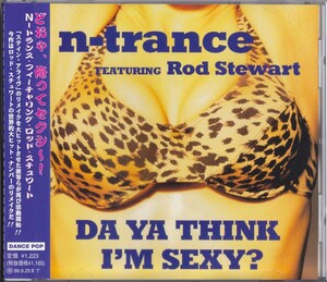 n-trance / N-トランス フィーチャリング・ロッド・スチュワート / どおゃ、俺ってセクシ～！ /中古CD！67616