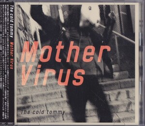 The cold tommy / Mother Virus /中古2CD！67651