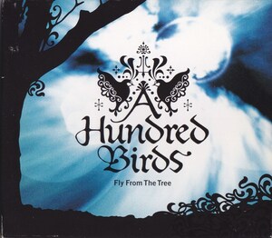 A Hundred Birds / Fly From The Tree /中古CD！67542