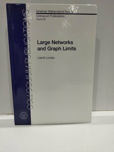 大規模ネットワークとグラフ極限　洋書/英語/アメリカ数学会/論文【ac02h】