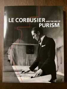 【美品】展覧会図録 2019国立西洋美術館「ル・コルビュジエ 絵画から建築へ-ピュリスムの時代」