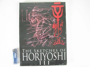 洋書　THE SKETCH OF HORIYOSHI Ⅲ　刺青　タトゥー　TATTOO