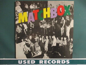 Matchbox ： Matchbox LP (( ネオロカ / Rock 'N Roll / Rock-A-Billy ロカビリー / 落札5点で送料当方負担