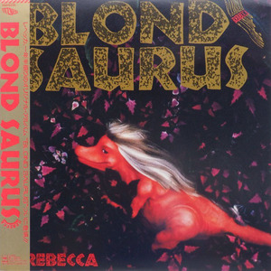 アナログ末期激レア LP ■ レベッカ - ブロンドザウルス レコード ■ アナログ REBECCA BLOND SAURUS NOKKO ノッコ のっこ LP 