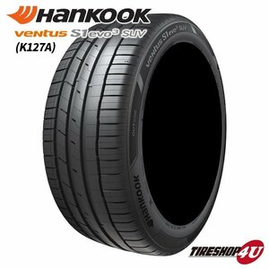 2023年製 HANKOOK VENTUS S1 evo3 SUV K127A 245/45R20 245/45-20 103Y XL ハンコック ベンタス K120よりK127 新品 4本送料税込57,996円～