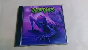 Diemonds - Never Wanna Die☆Skull Fist Enforcer Striker White Wizzard Axxion AC/DC Van Halen 