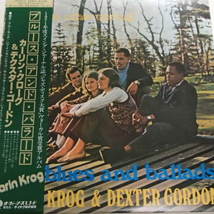 Karin Krog　カーリン・クローグ　Dexter Gordon　/　ブルース・アンド・バラード