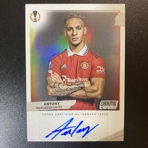 2022-23 Topps Stadium Club Chrome UEFA UCL Antony Manchester United アントニー 直筆サインカード