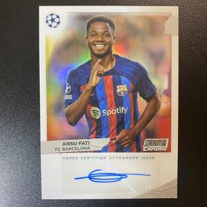 2022-23 Topps Stadium Club Chrome Ansu Fati Behind The Lense Auto アンス・ファティ 直筆サインカード FCバルセロナ