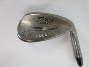 ★Titlieist タイトリスト BV VOKEY DESIGN ウェッジ 58° 12 純正スチールシャフト DG G142★レア★激安★中古★　★