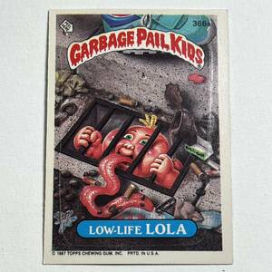 1987 TOPPS garbage pail kids ガーベッジペイルキッズ 366a LOW-LIFE LOLA 検索 アメトイ ホラー ビンテージ ぶきみくん