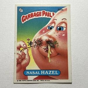 1986 TOPPS garbage pail kids ガーベッジペイルキッズ 225a NASAL HAZEL 検索 アメトイ ホラー ビンテージ ぶきみくん