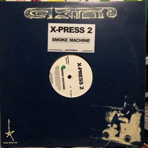 X-Press 2 / Smoke Machine