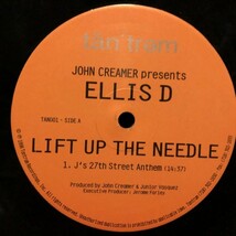 John Creamer Presents Ellis D / Lift Up The Needle_画像2