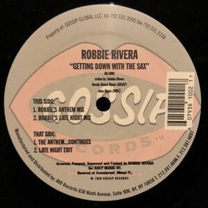 Robbie Rivera / Getting Down With The Sax