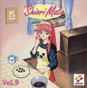 KONAMI ときめきメモリアル 藤崎詩織オフィシャルファンクラブ会報「SHIORI MATE Vol.9」