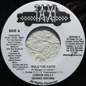【Junior Kelly & Dennis Brown “Hold The Faith”】 [♪ZG] [♪ZQ] (R5/11)