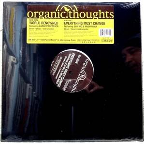 【Organic Thoughts “World Renowned / Everything Must Change”】 [♪HZ] (R5/11)の画像1