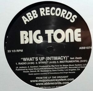 【Big Tone “What's Up (Intimacy)”】 [♪HZ]　(R5/11)