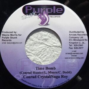 【Conrad Crystal & Sugar Roy / Wappalous “Time Bomb / Mama I Love You”】 [♪ZG] [♪ZQ] (R5/11)