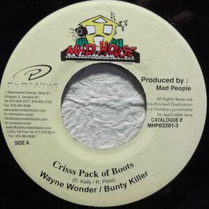 【Wayne Wonder / Bounti Killa “Criss Pack Of Boots”】 [♪ZG] [♪ZQ] (R5/11)