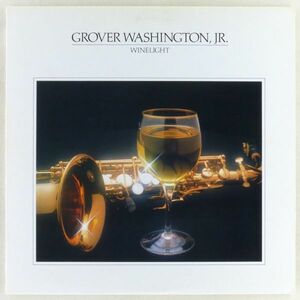 ■グローバー・ワシントンJr.(Grover Washington, Jr.)｜Winelight ＜LP 1980年 日本盤＞Just The Two Of Us収録 Marcus Miller, Eric Gale