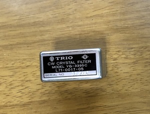 【ＣＷフイルター　TRIO　3.395ＭＨz　 ５９９・ TS-900用？　】