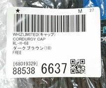 WHIZ LIMITED ウィズ 22AW 品番 WL-H-68 CORDUROY CAP コーデュロイ キャップ ダークブラウン 正規品 / 29410_画像10