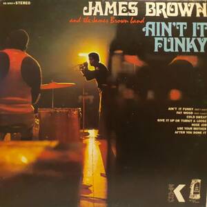 米KINGオリジLP 橙黒ラベル James Brown And The James Brown Band / Ain't It Funky 1970年 KS 1092 インスト・アルバム傑作 Cold Sweat