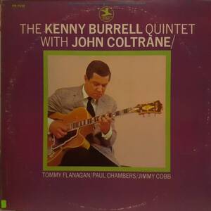 高音質リマスター！米PRESTIGE盤LP 黄緑ラベル The Kenny Burrell Quintet With John Coltrane 1963年作の72年盤 RT 7532 Rudy Van Gelder