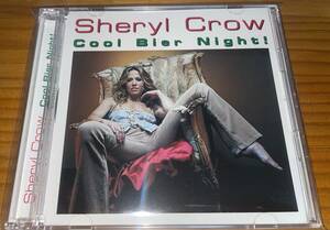 ★SHERYL CROW Cool Bier Night 2CD★