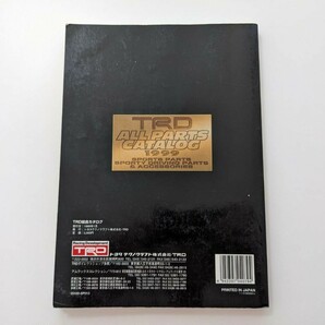 【中古】TRD ALL PARTS CATALOG 1999 オールパーツカタログ 総合カタログ Vol.8 パーツカタログ トヨタ TOYOTAの画像3