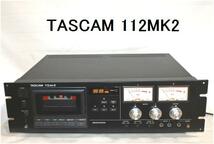 TASCAM 112MK2 カセットデッキ 整備・調整済み 完動品 1ケ月保証 _画像1