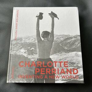 未開封品★CHARLOTTE PERRIAND INVENTING A NEW WORLD/シャルロットペリアン シャルロット ぺリアン★