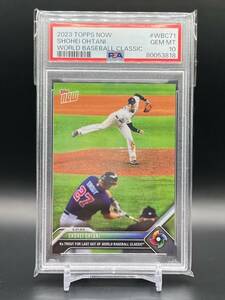 PSA10 2023 Topps Now World Baseball Classic #WBC-71 Shohei Ohtani PSA 10 GEM MINT 大谷翔平 トラウト WBC 決勝