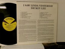 ▲LP DICKIE LEE ディッキー・リー / I SAW LINDA YESTERDAY 輸入盤 STAR CLUB 33-8039 OLDIES◇r51104_画像2