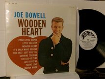 ▲LP JOE DOWELL ジョー・ドウェル / WOODEN HEART ウドゥン・ハート デンマーク再発盤 TEENAGER 602 ◇r51122_画像1