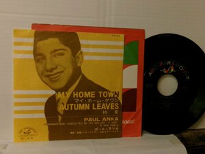 ▲EP PAUL ANKA ポール・アンカ / マイ・ホーム・タウン 枯葉 国内盤 キング PS-64 オールディーズ◇r51125