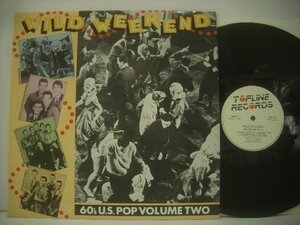 ■ 輸入EEC盤 LP 　WILD WEEKEND / 60'S U.S.POP VOLUME TWO THE TRASHMEN FREDDY CANNON TURTLES BOXTOPS ロカビリー TOP 150 ◇r51123