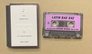 カセットテープ THE MAGNIFICENT HIDDEN WORKS OF LATIN RAS KAZ