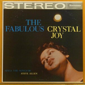 ◎激レア!ステレオ!美盤!好内容!ダブル洗浄済!★Crystal Joy(クリスタル・ジョイ)『The Fabulous Crystal Joy』 USオリジLP #61181