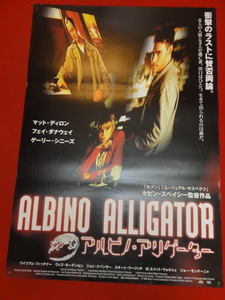 ub34518『アルビノ・アリゲーター』ポスター マット・ディロン　フェイ・ダナウェイ　ゲイリー・シニーズ　ウィリアム・フィクトナー