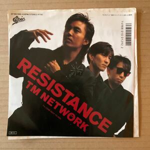 7インチ TM NETWORK - RESISTANCE