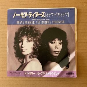 7インチ プロモ DONNA SUMMER AND BARBRA STREISAND NO MORE TEARS (ENOUGH IS ENOUGH)