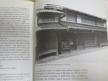 英語版■日本人とすまい「The Inner Harmony of the Japanese House」上田篤/講談社/1990年_画像10