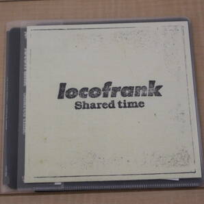 locofrank Shared time CD 元ケース無し メディアパス収納