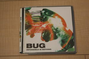 BUG / IMPOSSIBLE IS NOTHING CD 元ケース無し メディアパス収納