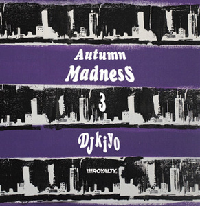 DJ KIYO/AUTUMN MADNESS 3
