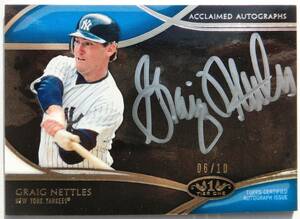 グレイグ・ネトルズ Graig Nettles auto 直筆サイン 直書き 10枚限定 Tier one ヤンキース 本塁打王1回