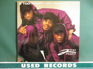 2 Too Many ： My Imagination 12'' (( Temptations 使い ! / 落札5点で送料当方負担